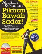 Aktifkan Kekuatan Pikiran Bawah Sadar!